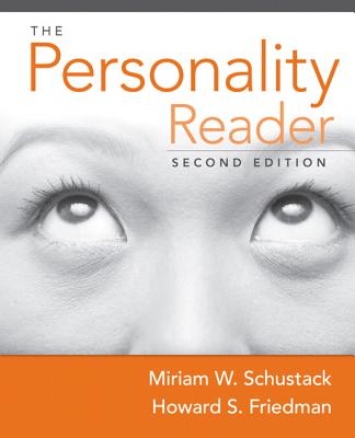 The Personality Reader - Schustack, Miriam W, and Friedman, Howard S, Ph.D.