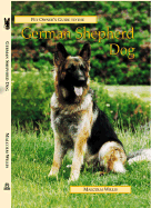 The Pet Owner's Guide to the German Shepherd