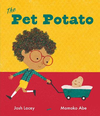 The Pet Potato - Lacey, Josh