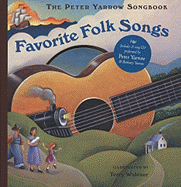 The Peter Yarrow Songbook: Favorite Folk Songs