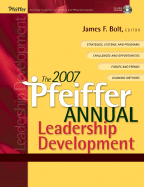 The Pfeiffer Annual: Leadership Development - Bolt, James F. (Editor)