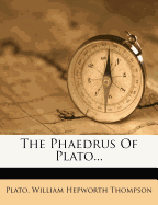 The Phaedrus of Plato