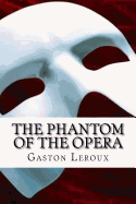 The Phantom of the Opera