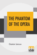 The Phantom Of The Opera