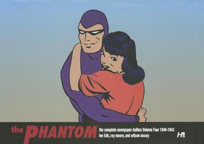 The Phantom The Complete Newspaper Dailies: Volume 4 1940-1943 - Falk, Lee, and Herman, Daniel (Editor), and Moore, Ray (Artist)