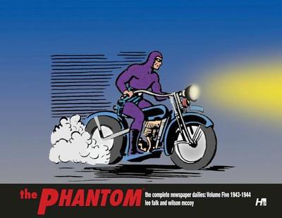 The Phantom The Complete Newspaper Dailies:  Volume 5 1943-1944 - Falk, Lee, and Herman, Daniel (Editor), and McCoy, Wilson (Artist)