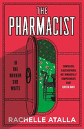 The Pharmacist: The most gripping and unforgettable debut