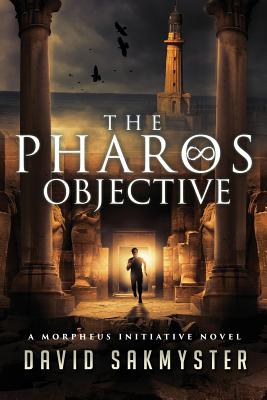 The Pharos Objective - Sakmyster, David