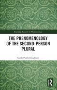 The Phenomenology of the Second-Person Plural