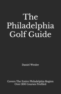 The Philadelphia Golf Guide