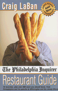 The Philadelphia Inquirer Restaurant Guide - LaBan, Craig