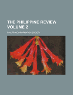 The Philippine Review Volume 2