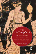 The Philosopher's New Clothes: The Theaetetus, the Academy, and Philosophy's Turn Against Fashion