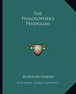 The Philosopher's Pendulum