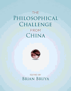 The Philosophical Challenge from China