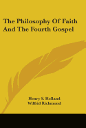 The Philosophy Of Faith And The Fourth Gospel