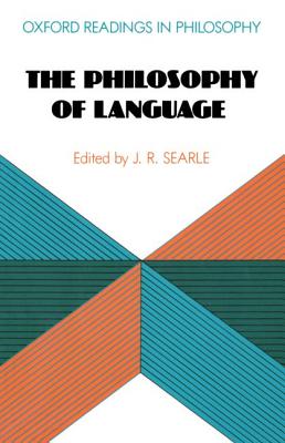 The Philosophy of Language - Searle, John R
