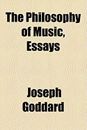 The Philosophy of Music, Essays