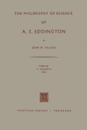 The Philosophy of Science of A. S. Eddington