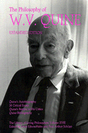 The Philosophy of W. V. Quine, Volume 18