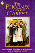 The Phoenix and the Carpet: Novelization