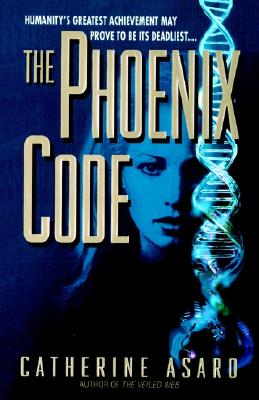 The Phoenix Code - Asaro, Catherine