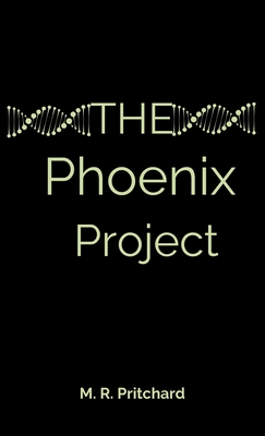 The Phoenix Project - Pritchard, M R