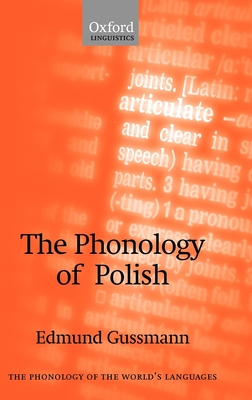 The Phonology of Polish - Gussmann, Edmund