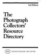 The Photograph Collector's Resource Directory