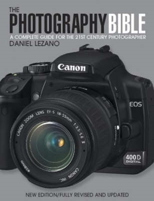 The Photography Bible - Lezano, Daniel