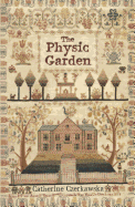 The Physic Garden