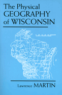 The Physical Geography of Wisconsin