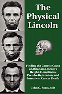 The Physical Lincoln