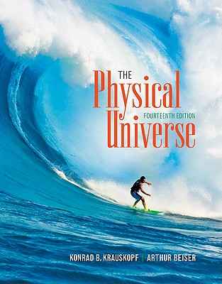 The Physical Universe - Krauskopf, Konrad B, and Beiser, Arthur