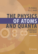 The Physics of Atoms and Quanta: Introduction to Experiments and Theory