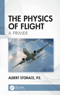 The Physics of Flight: A Primer
