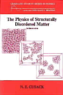 The Physics of Structurally Disordered Matter: An Introduction