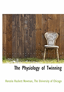 The Physiology of Twinning