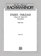 The Piano Works of Rachmaninoff, Vol 2: Etudes Tableaux, Op. 33 and Op. 39