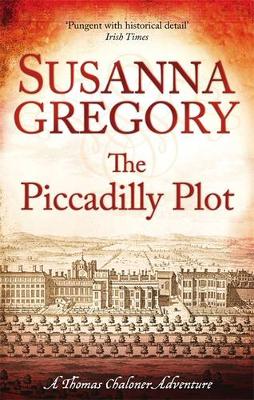 The Piccadilly Plot - Gregory, Susanna