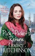 The Pick-Pocket's Return: Discover the BRAND NEW instalment in the heartbreaking Pick Pocket saga series from Lindsey Hutchinson for 2025