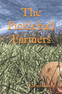 The Pickleball Farmers