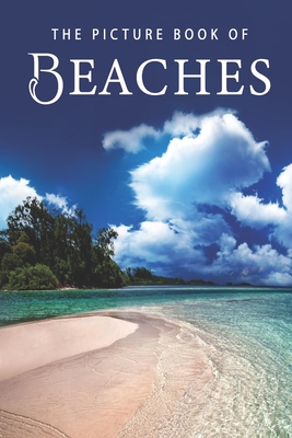 The Picture Book of Beaches: A Gift Book for Alzheimer's Patients and Seniors with Dementia - Books, Sunny Street