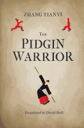 The Pidgin Warrior
