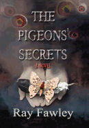 The Pigeons' Secrets