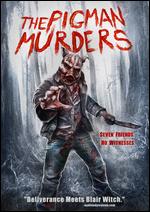 The Pigman Murders - Stephen Patrick Kenny