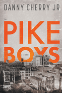 The Pike Boys