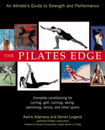 The Pilates Edge: An Athlete's Guide to Strength and Performance