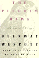 The Pilgrim Hawk: A Love Story