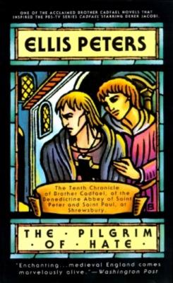 The Pilgrim of Hate: The Tenth Chronicle of Brother Cadfael - Peters, Ellis, and Kendall, Roe (Read by)